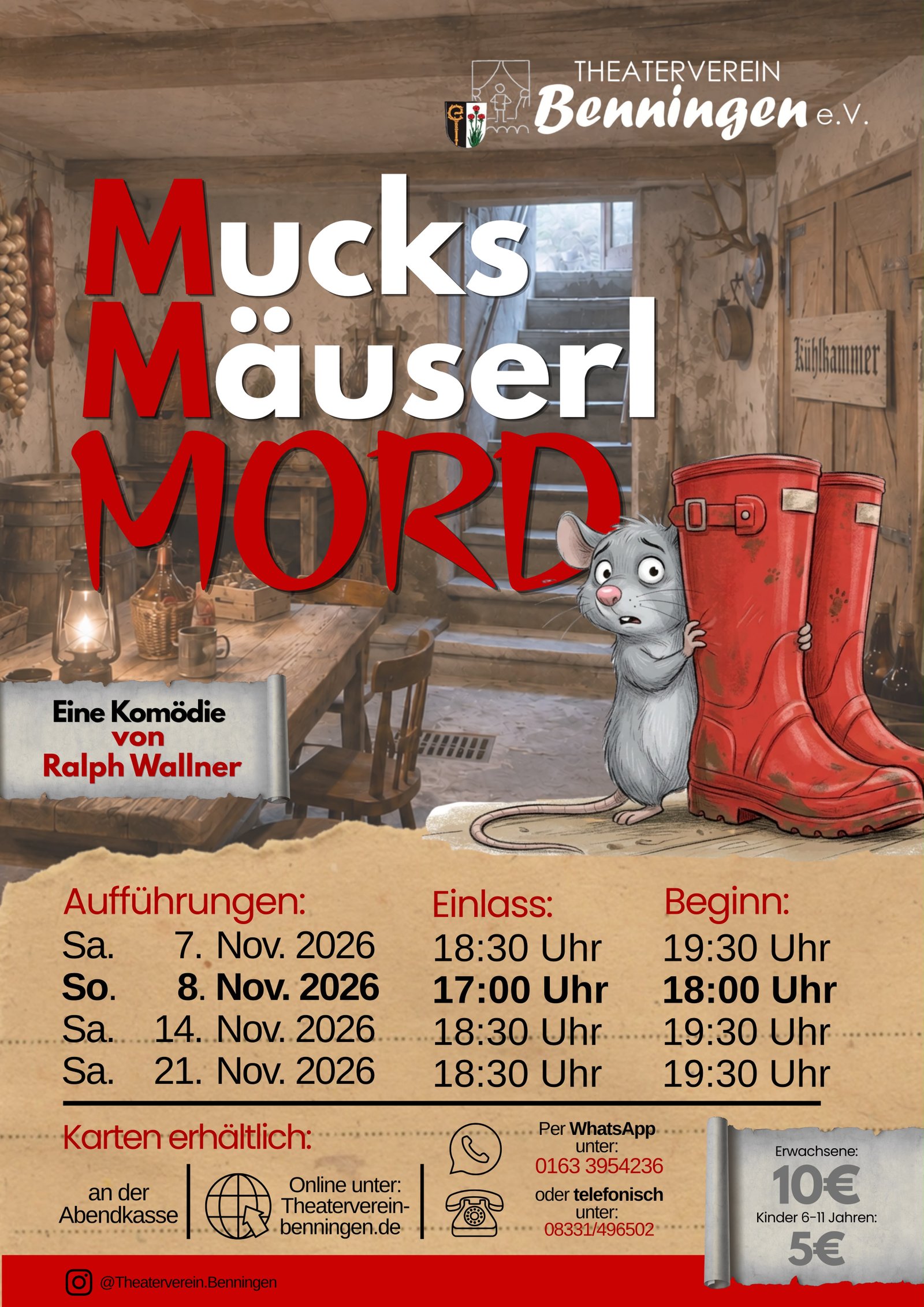 Flyer-Vorderseite zu Mucks Mäuserl Mord mit einer Maus, roten Gummistiefeln und den Aufführungsterminen